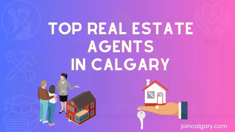 5 Best Calgary Real Estate Agents (2024)