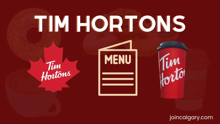 Tim Hortons Calgary Menu (2024 Updated)