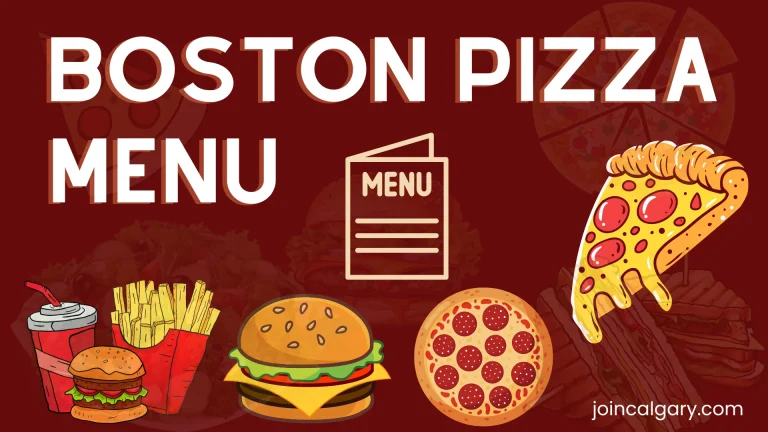 Boston Pizza Calgary Menu (With Prices)